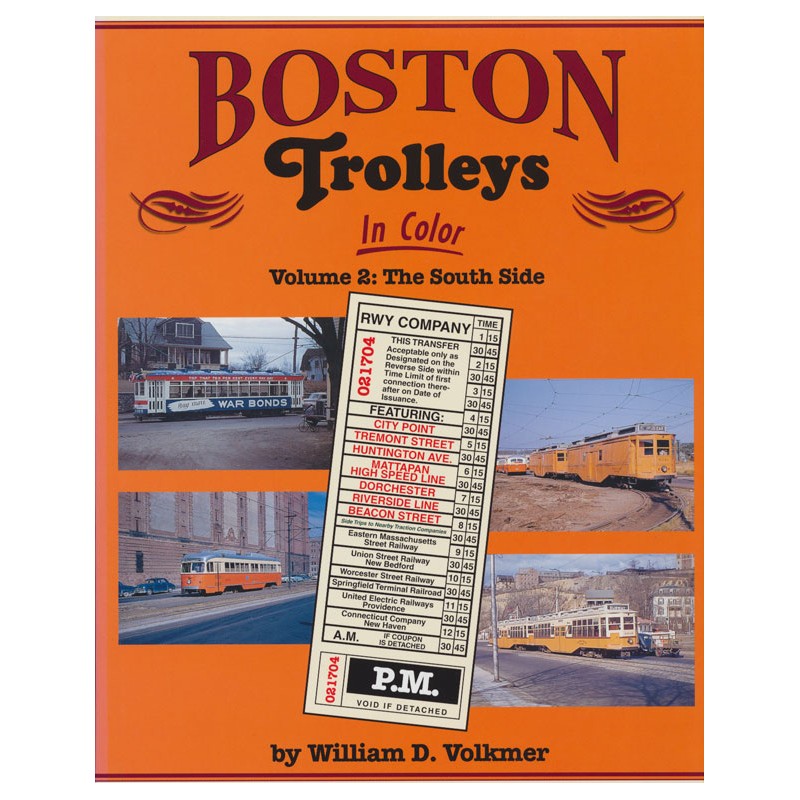 Boston Trolleys in Color Vol. 2