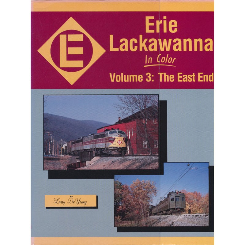 Erie Lackawanna In Color Vol 3