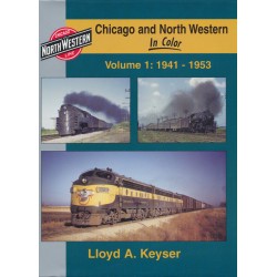 Chicago and North Western Vol 1