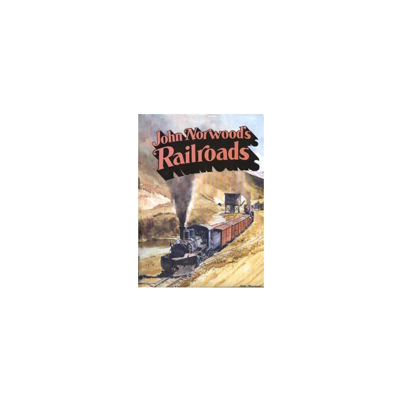 John Norwood's Railroads