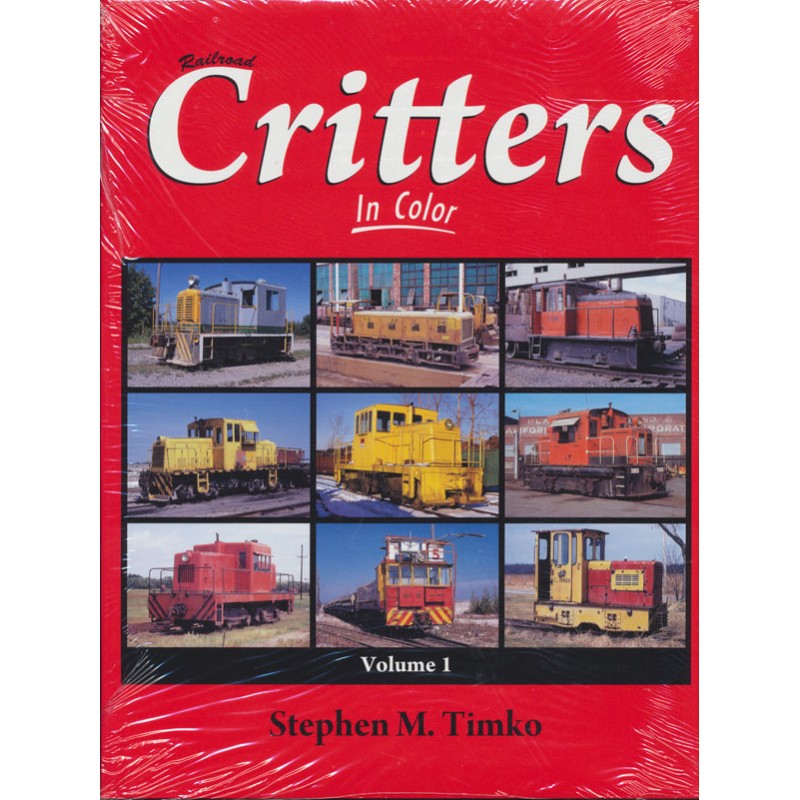 Railroad Critters In Color Vol. 1