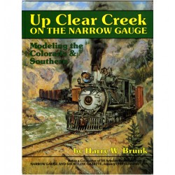 Up clear creek on the narrow gauge
