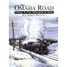 The Omaha Road: Chicago St. Pauls Minneapolis 