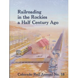 5204-CRA18 Colorado Rail Annual No 18