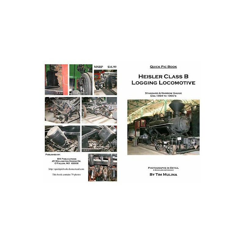 BHI Books Heisler Class B 2 Truck Logging Loco