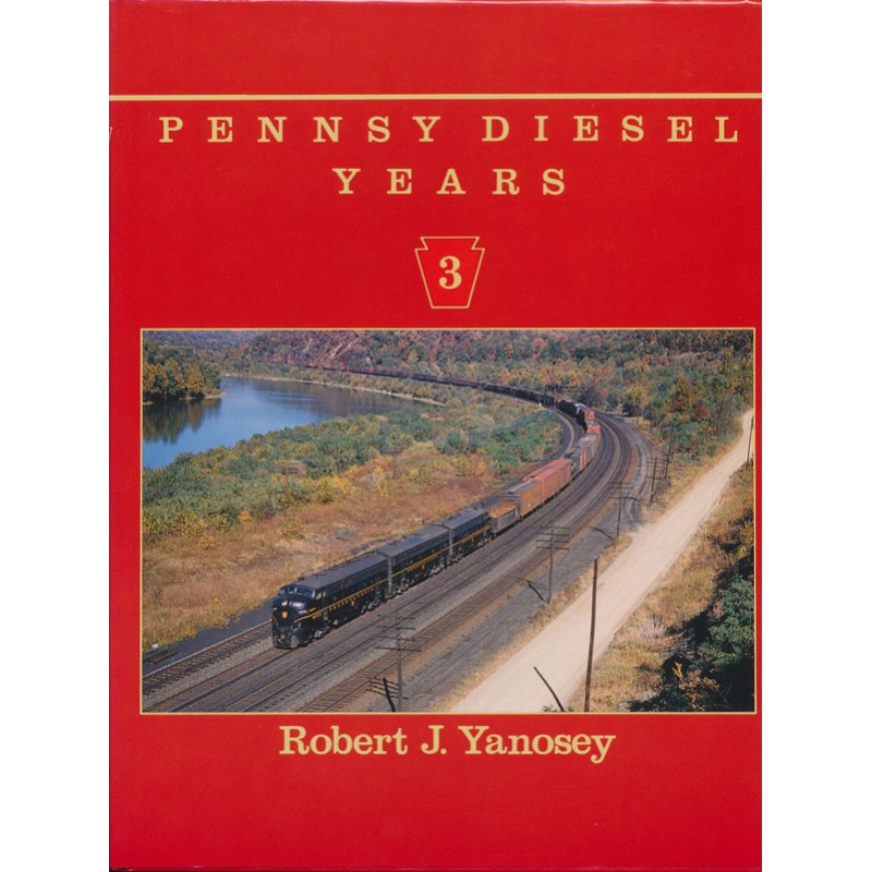 Pennsy Diesel Years Volume 3