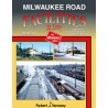 Milwaukee Road Facilities In Color Vol. 2