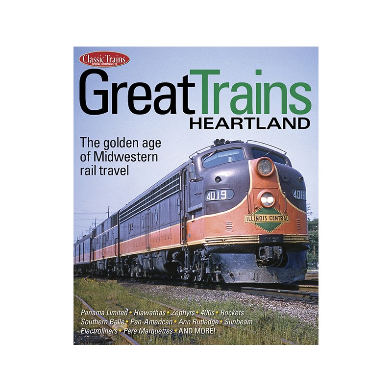 20172201  Classic Trains - Great Trains -Heartland