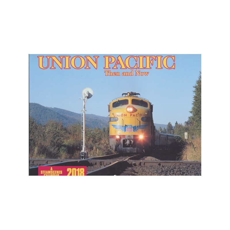 6703-UP.18 / 2018 Union Pacific Kalender