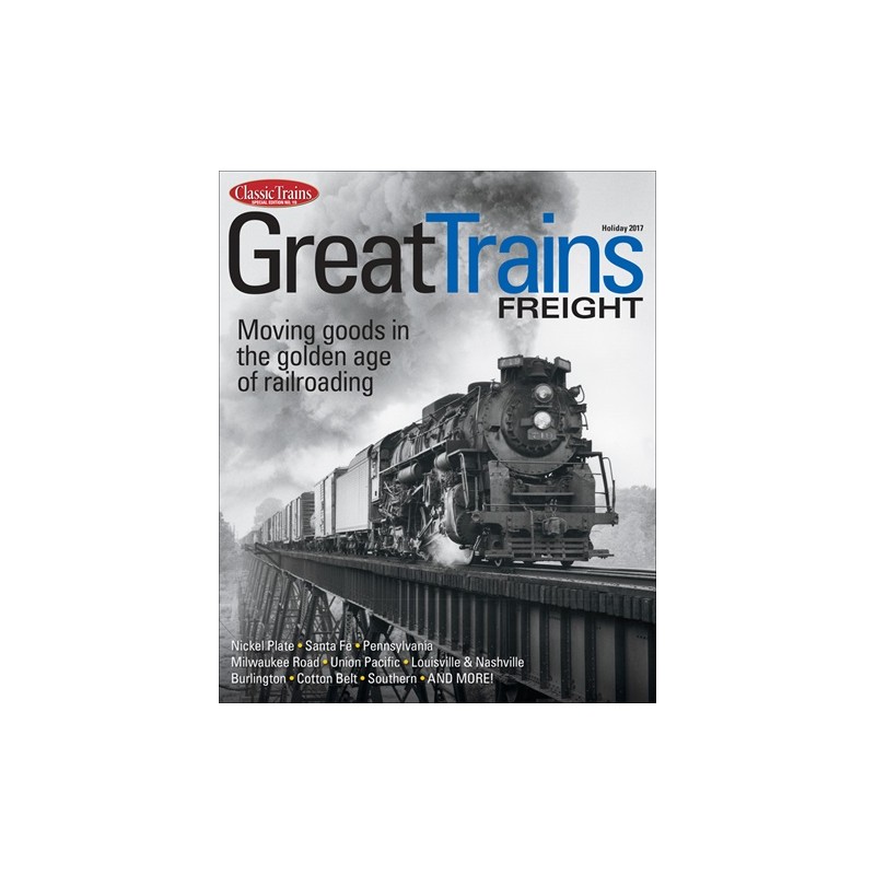 20173101 Great Trains Freight by Classic Trains 21