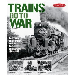 Trains go to War Special issue  2 2019 Classic Tr
