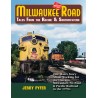 Milwaukee Road Tales From the Racine  Southwester