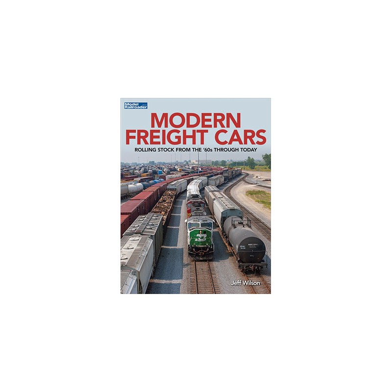 Modern Freight Cars by J.Wilson