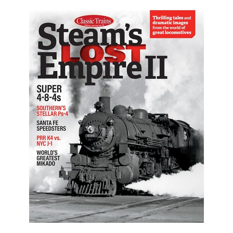 Steam's Lost Empire II - Classic Trains Special 28