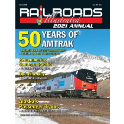Railroads Illustrated Annual 2021