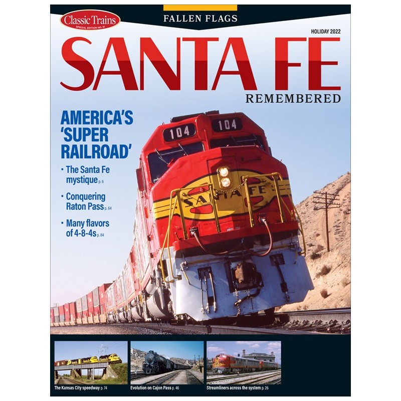 Classic Trains Special Edition 31 Santa Fe Remembe_76945