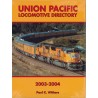 Union Pacific Locomotive Directory 2003 - 2004