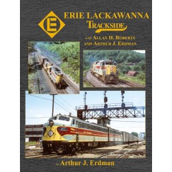Erie Lackawanna Trackside with Allan H. Roberts &_78085