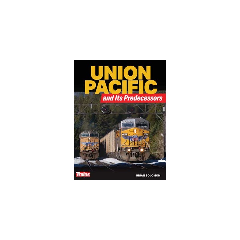 Union Pacific and Its Predecessors 208 Seiten Soft