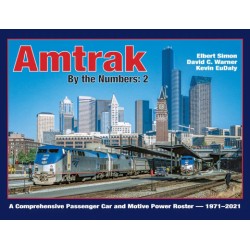 Amtrak by Numbers Vol. 2