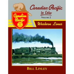 Canadian Pacific Vol. 2: Western Lines