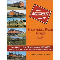 Milwaukee Road Power In Color Vol. 2