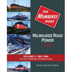 Milwaukee Road Power In Color Vol.3