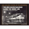 The New Haven RR Along the Shore Line